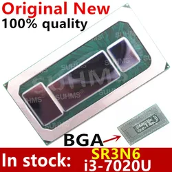 100% New i3-7020U SR3N6 i3 7020U BGA Chipset