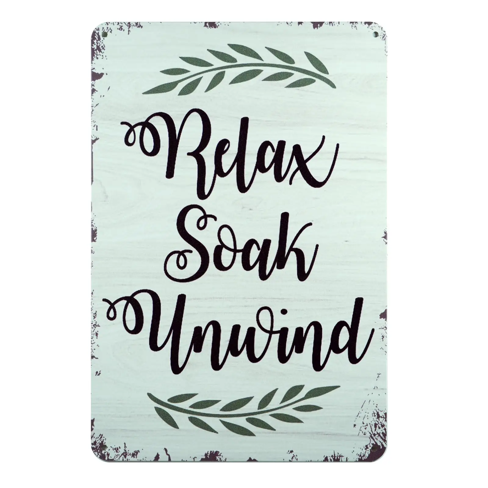 QYAYIK Relax Soak Unwind Sign 8x12 Inch, Soak Wash Relax Sign Decor, Relax Sign Wall Decor, Relax Soak Unwind Wall Art Bathroom,