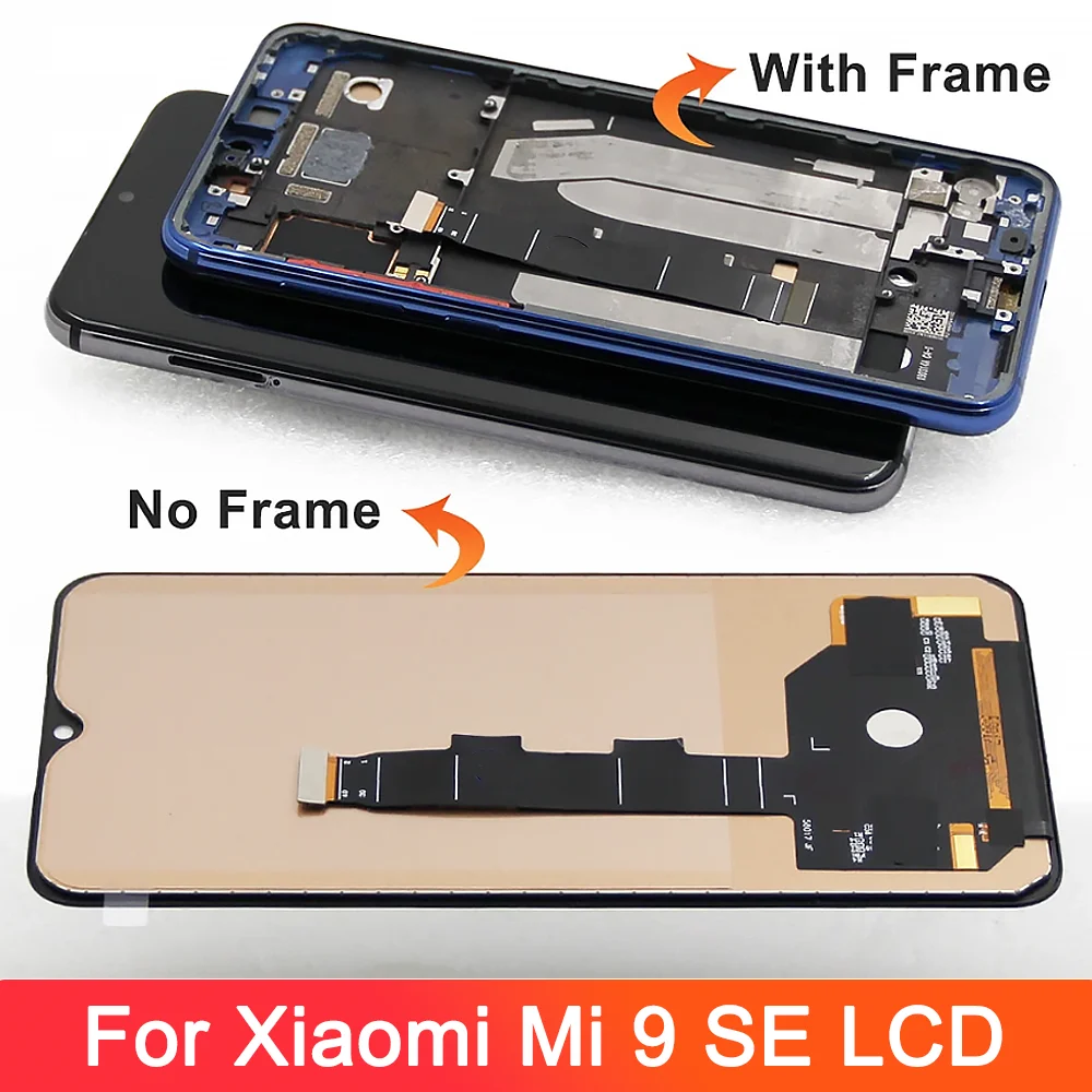 100% New Display For Xiaomi Mi 9 SE LCD Screen Replacement With Frame 10 Touch Display For Xiaomi Mi9 SE Mi 9SE M1903F2G LCD