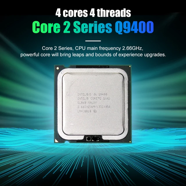 Used-Intel-Core-2-Quad-Q-9400-1333MHz-Socket-775-Processor-CPU-Core-2-Quad- Q9400.jpg_640x640Q90.jpg_.webp