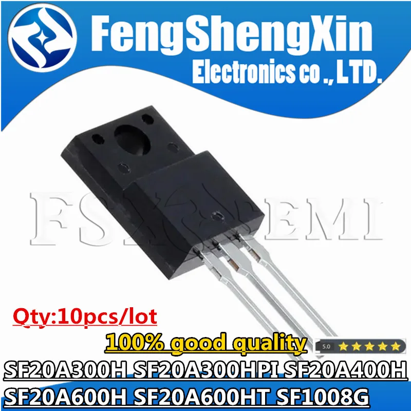 10pcs SF20A300H SF20A300HPI SF20A400H SF20A600H SF20A600HT SF1008G TO-220F