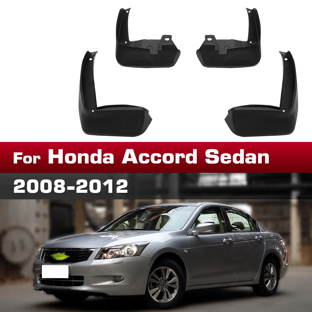 

For Honda Accord Sedan 2008 2009 2010 2011 2012 Fender Mudguard 4pcs/set Guard Splash Flap Mudguards Car Accessories