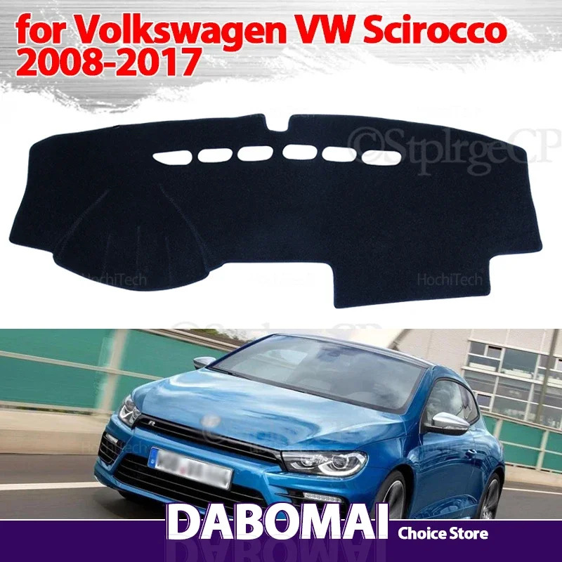 

For Volkswagen VW Scirocco 2008-2017 Dashboard Cover Dash Board Mat Carpet Pad Shade Cape Blanket Car Accessories