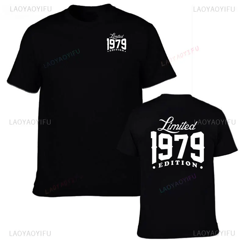 Fashion 1979 Limited Edition Present T Shirt Funny 40th Birthday Gift for Husband Man Summer Round Neck Cotton Casual T-Shirts