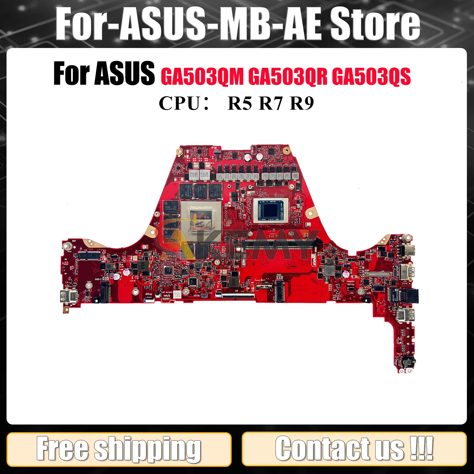 

GA503QS Laptop Motherboard For ASUS ROG Zephyrus G15 GA503Q GA503QM GA503QS GA503QR Mainboard W/ R5 R7 R9 CPU tests OK fast ship