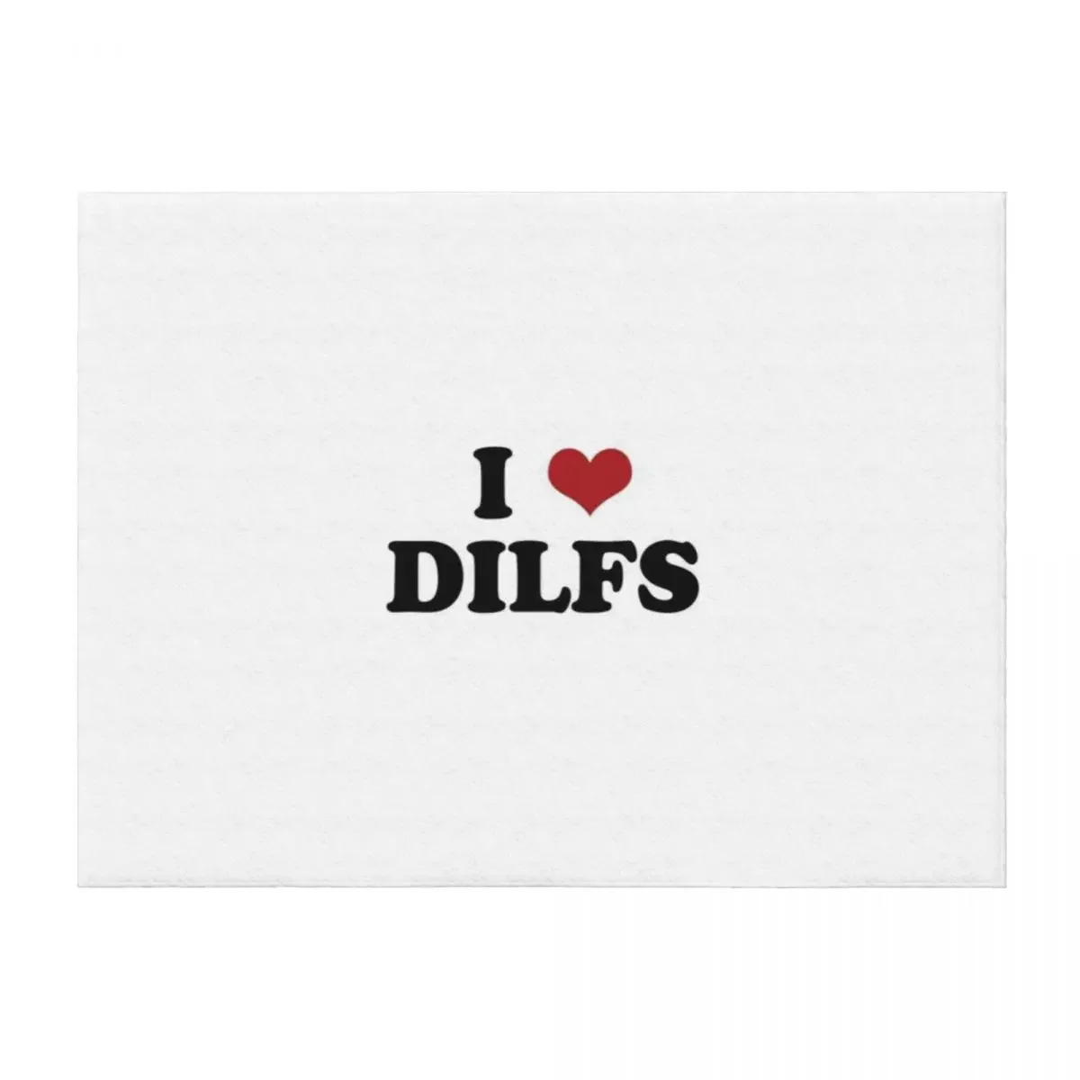 

I Heart DILFS Print Throw Blanket warm for winter Shaggy Decorative Sofa Bed linens Blankets