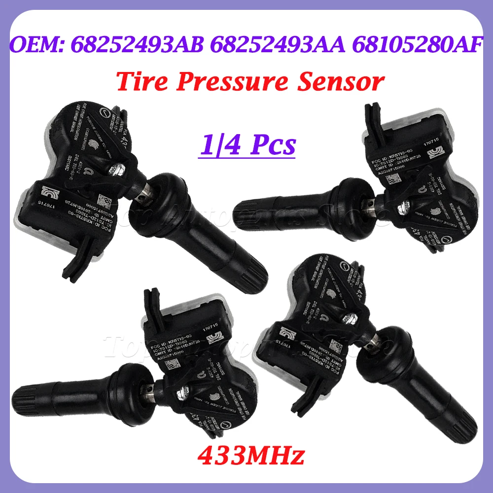 1/4 Pcs For Jeep Liberty 2014-2021 68252493AB 68252493AA TPMS 433MHz Tire Pressure Sensor TPMS 68105280AF