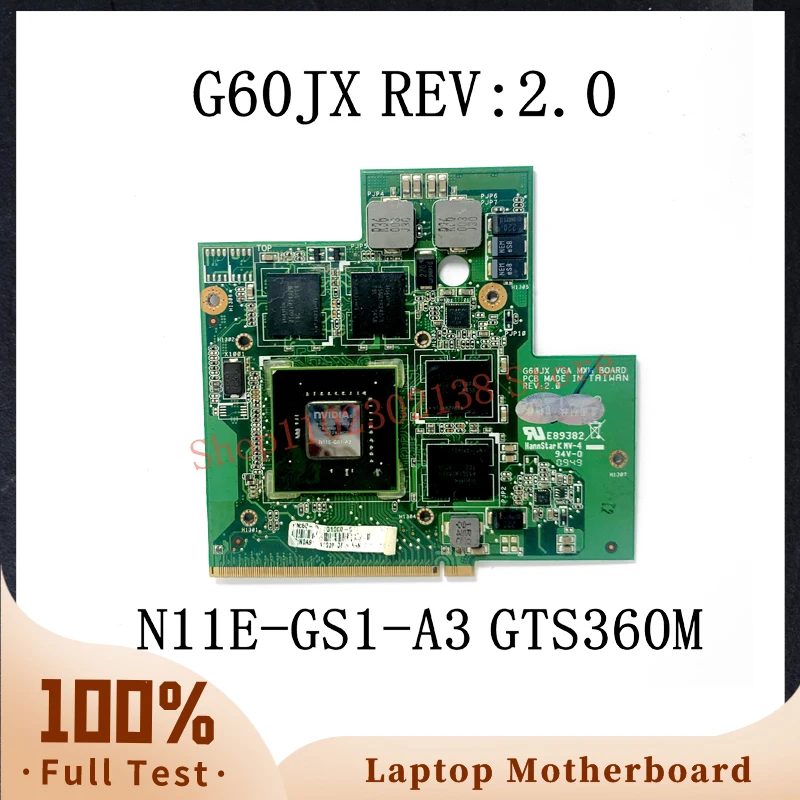 

G60JX REV:2.0 N11E-GS1-A3 GTS360M Graphics Card FOR ASUS G60 G60JX Laptop Motherboard DDR5 1GB MXM VGA Video Card 100% Tested OK