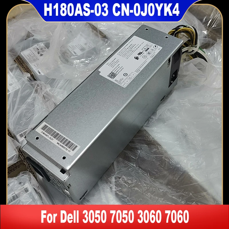 

H180AS-03 0J0YK4 New Original 180W PSU For Dell 3050 7050 3060 7060 Switching Power Supply J0YK4 CN-0J0YK4 High Quality