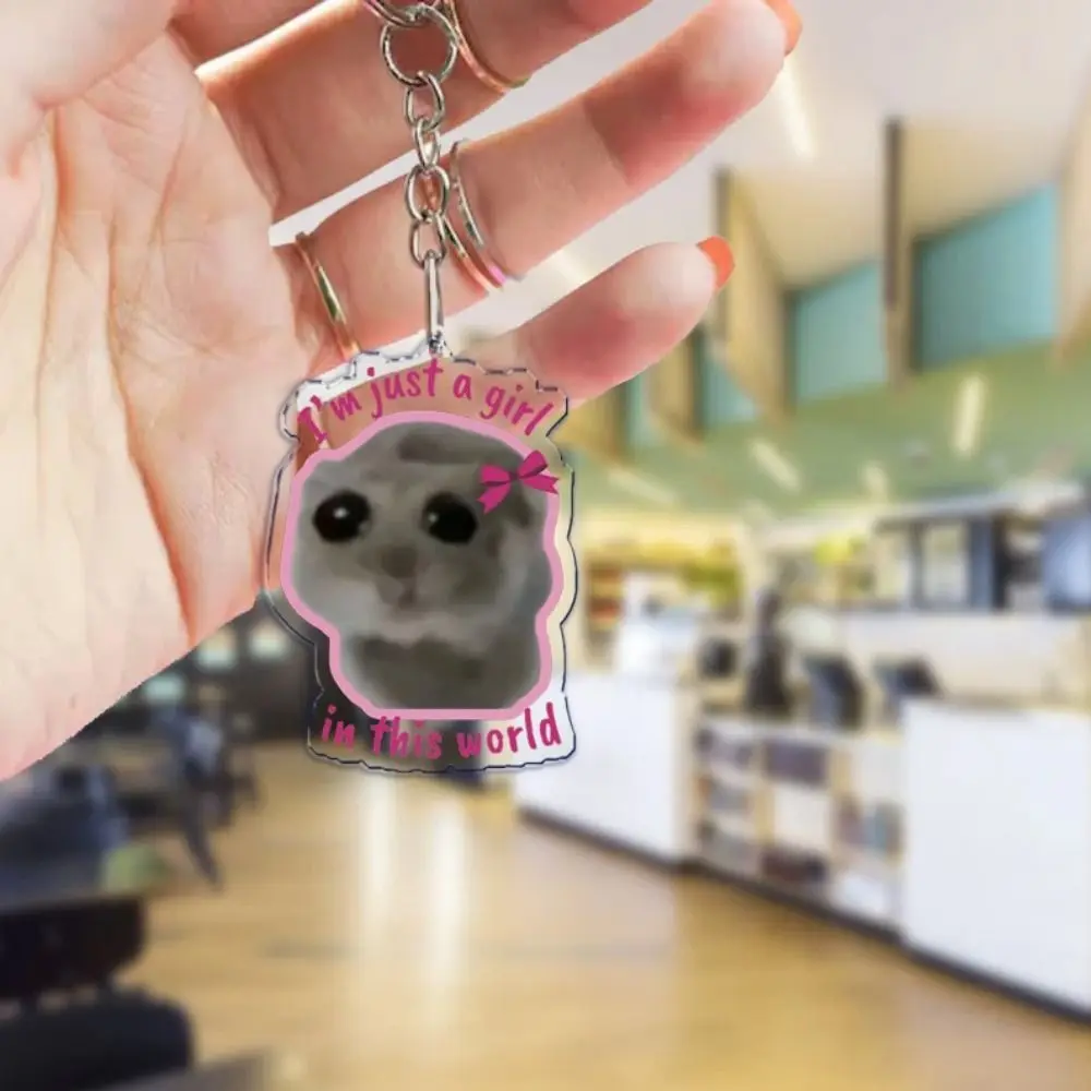 Fun Meme Im Just A Girl Sad Hamster Key Chain Keychains Ring for Accessories Bag Funny Pendant Keyring Jewelry Fans Gifts