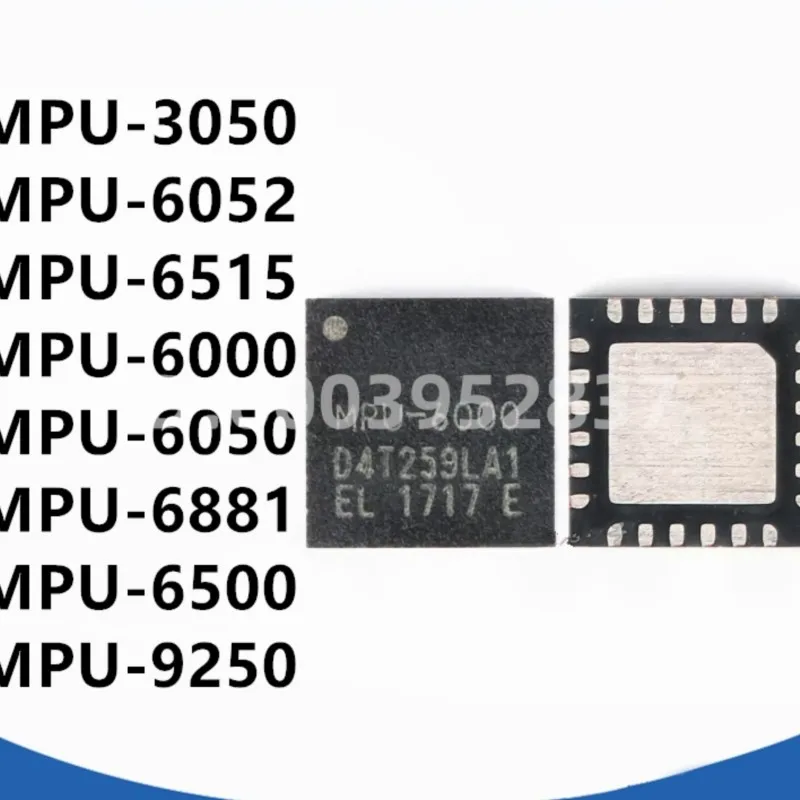 new 15PCS MPU-3050 MPU-6052 MPU-6515 MPU-6000 MPU-6050 MPU-6881 MPU-6500 MPU-9250 3050 6000 6052C 6500 6515 9250 QFN24 in stock