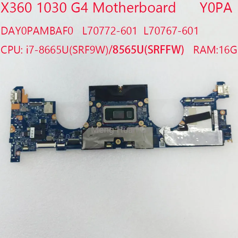 

1030 G4 Motherboard DAY0PAMBAF0 L70772-601 L70772-001 Y0PA For HP EliteBook x360 1030 G4 CPU:i7-8665U RAM:16G 100%Test OK