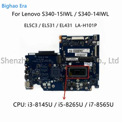 EL5C3/EL531/EL431 LA-H101P dla Lenovo Ideapad S340-14IWL S340-15IWL Laptop płyta główna z i3-8145U 4GB-RAM 100% w pełni przetestowane