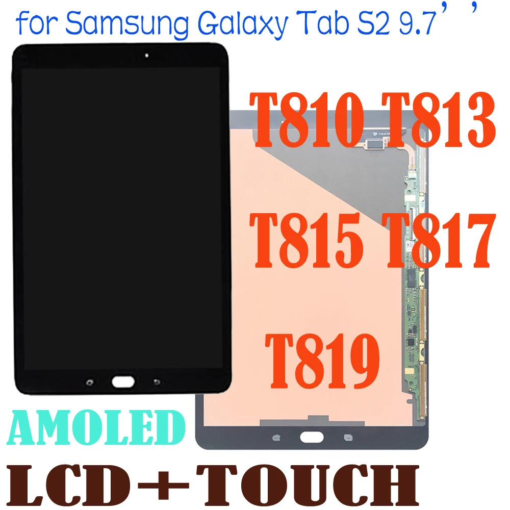 

9.7" AMOLED T810 T815 Display For Samsung Tab S2 T810 T815 T813 T819 LCD Display Touch Screen Digitizer Assembly Replacement