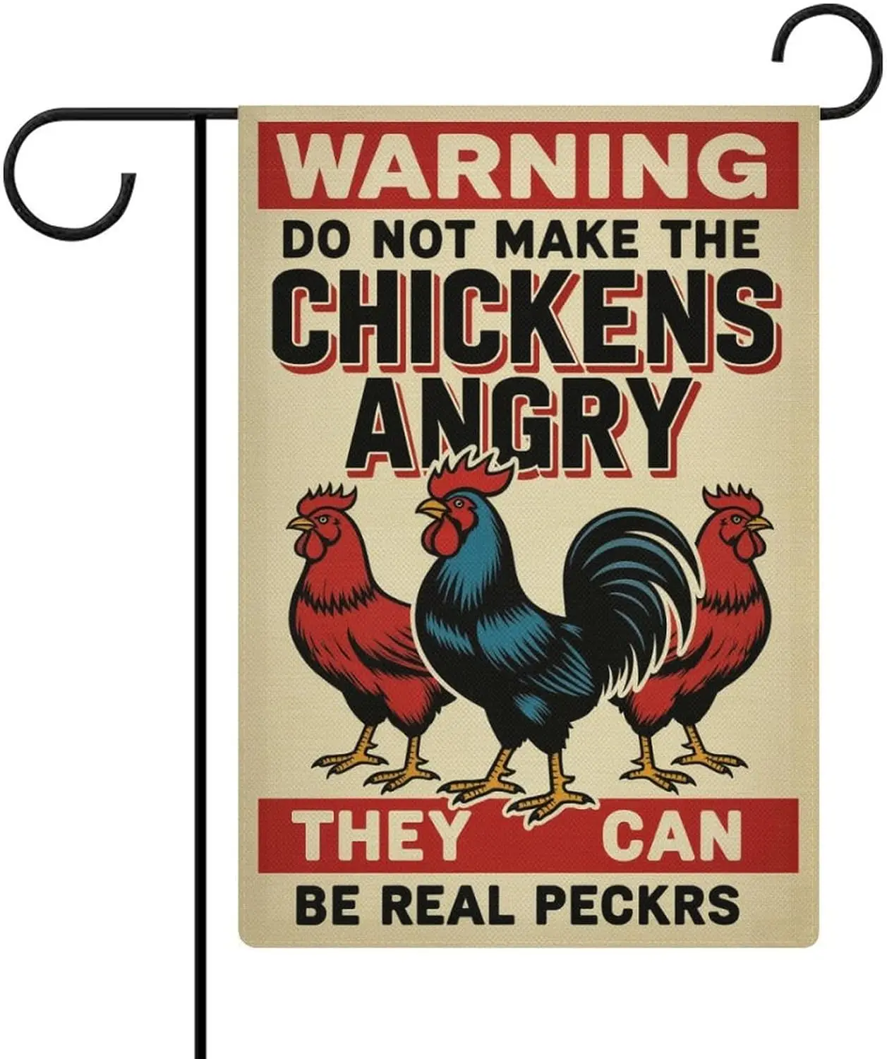 Warning Do Not Make The Chickens Angry They Can Be Real Peckrs Garden Flag, Festive Outdoor Decoration, Double-sided Linen P GGX