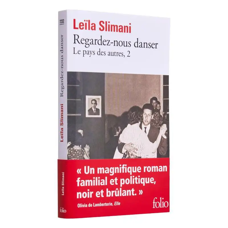 

Le Pays Des Autres Tome 2 Regardeznous Danser Leila Slimani Gallimard 9782073003713 Book