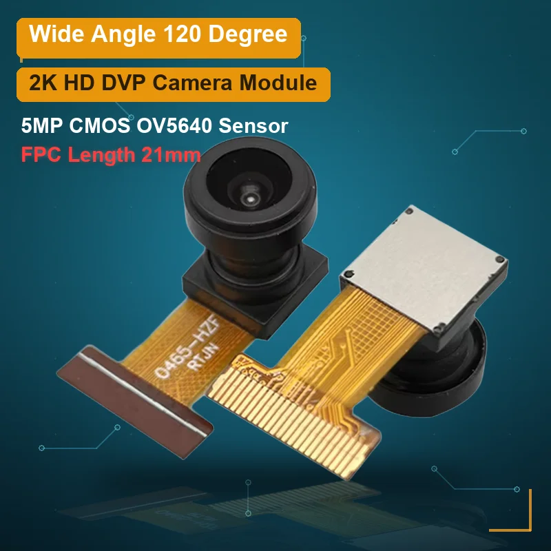 5MP Camera Module OV5640 FPC Length 21mm DVP Interface Wide Angle 120 Degree 2K High Definition Distortionless for ESP32-CAM
