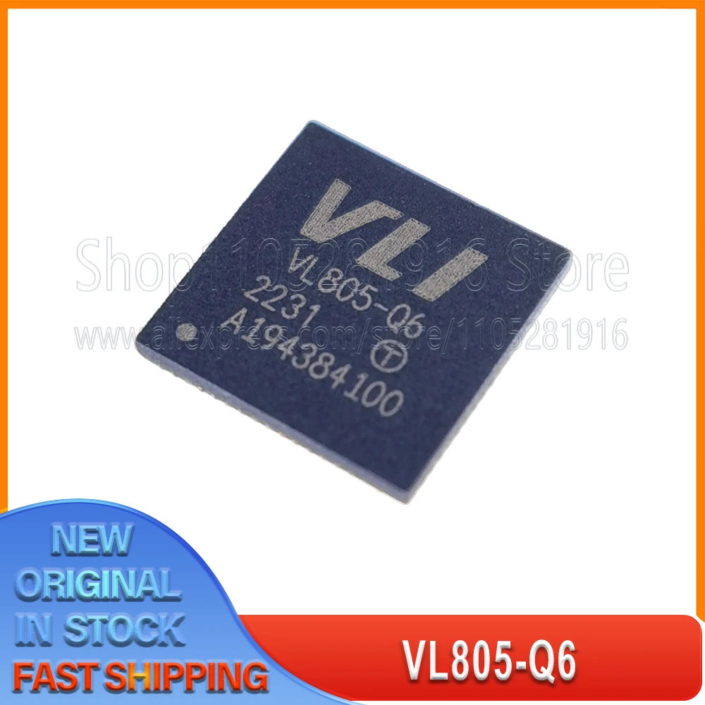 

1~20PCS/LOT VL805-Q6 VL805 Q6 QFN-68 100% New Spot stock