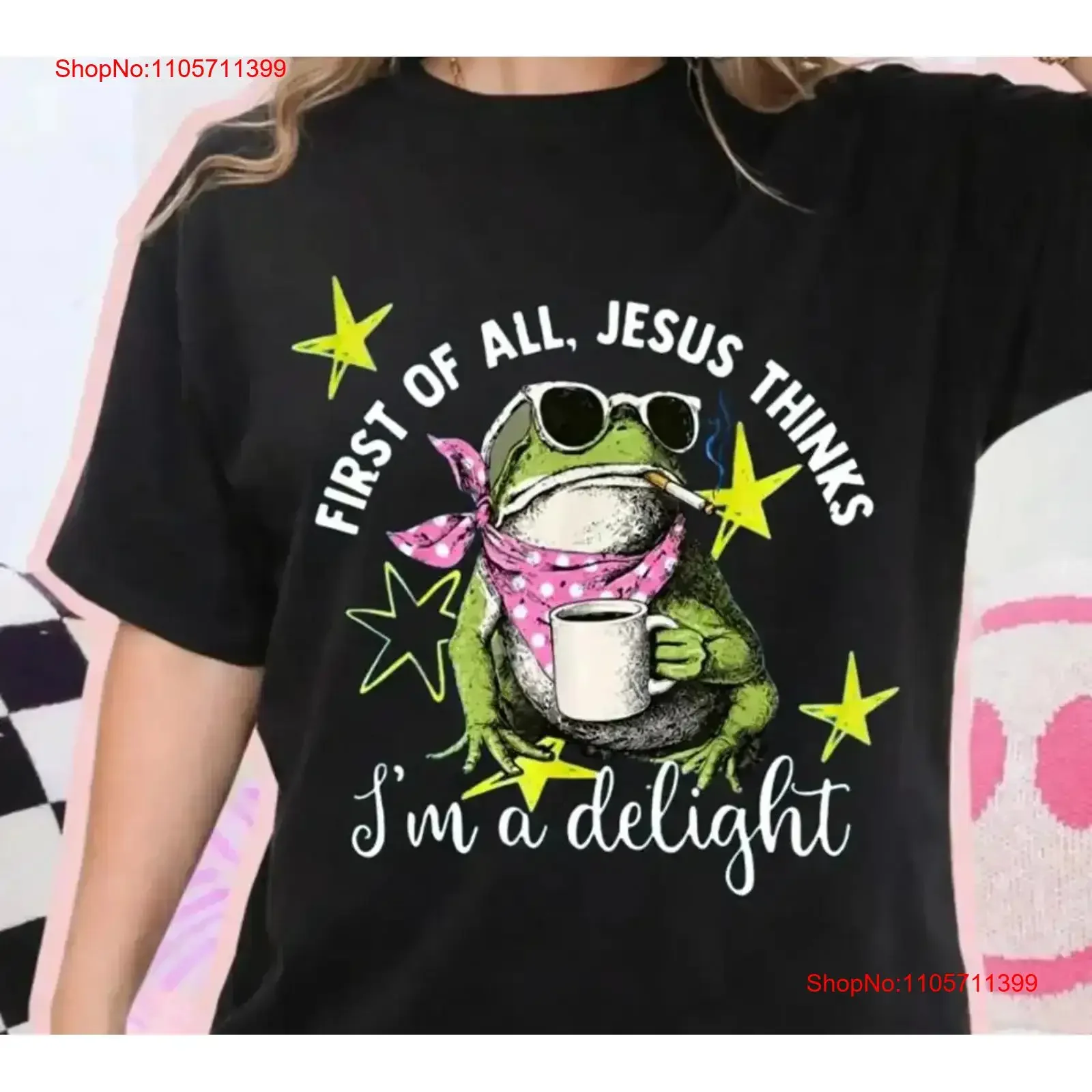 Funny Christian Frog First of All Jesus Thinks I'm A Delight T Shirt Cute Faith long or short sleeves vintage Washed Stretched