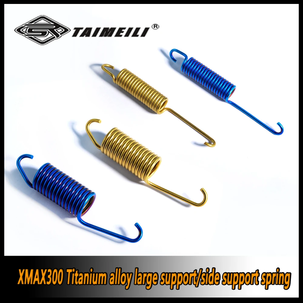 TAIMEILI Titanium alloy side brace large brace spring Motorcycle side brace spring xmax300 spring