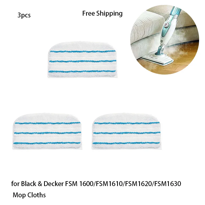 3Pcs Black & Decker ไอน้ำ Mop สำหรับทดแทน Black & Decker FSM 1600/FSM1610/FSM1620/FSM1630 Mop อุปกรณ์เสริมแผ่นรอง