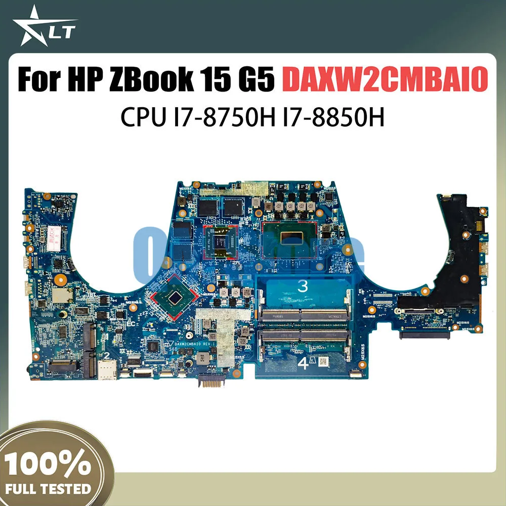 

Notebook Mainboard For HP ZBOOK 15 G5 Laptop Motherboard DAXW2CMBAI0 DAXW2CMBAF0 motherboard CPU I7-8750H I7-8850H V4G Test OK