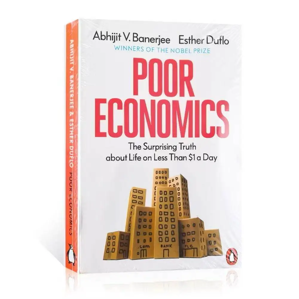 Poor Economics Abhijit V. Banerjee Esther Duflo Nobel Prize Winners Development Economics Poverty Research Social Science Book