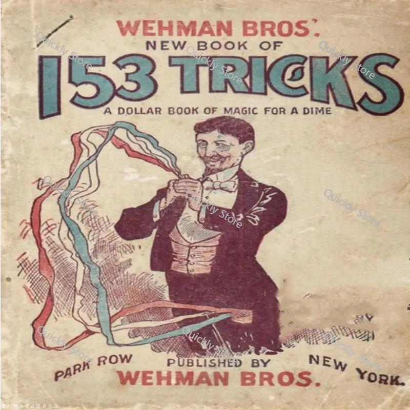

2025 Новая книга 153-трюков от Wehman Bros — Волшебные трюки (Мгновенная загрузка)