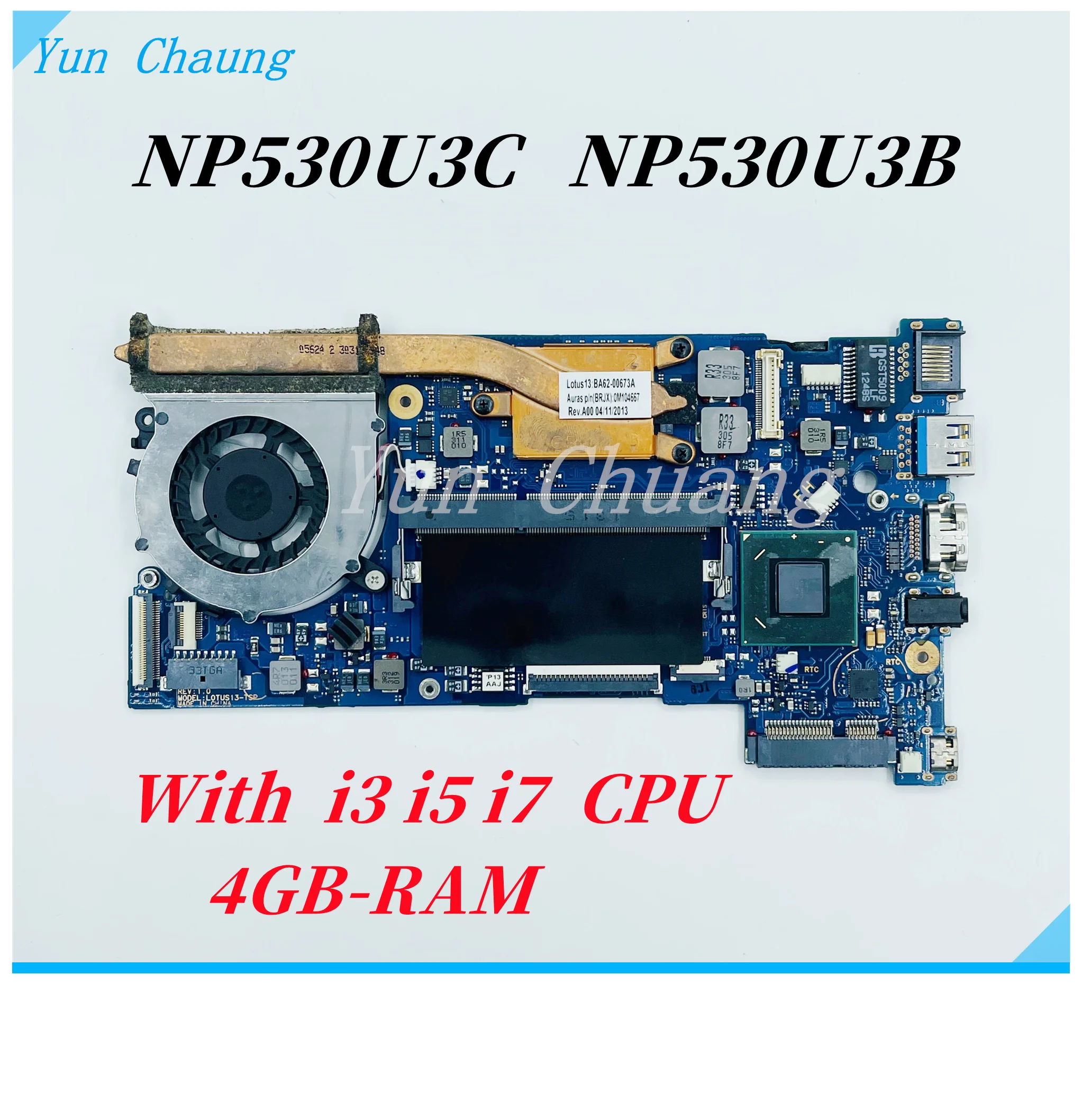 For Samsung NP530U NP530U3C NP530U3B NP532U3C NP535U3C Laptop Motherboard BA41-02155A With Core i3 i5 i7 CPU 4GB-RAM 100% work