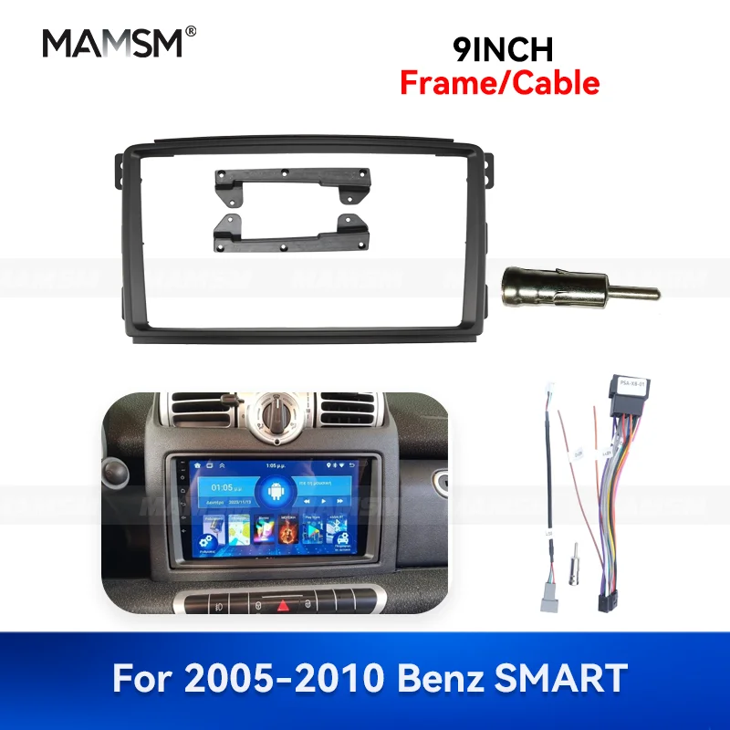

MAMSM 9-дюймовый комплект для Benz SMART Auto Multimedia Android GPS MP4 2005-2010 годов, автомобильный радиоприемник, стереорамка, жгут проводов