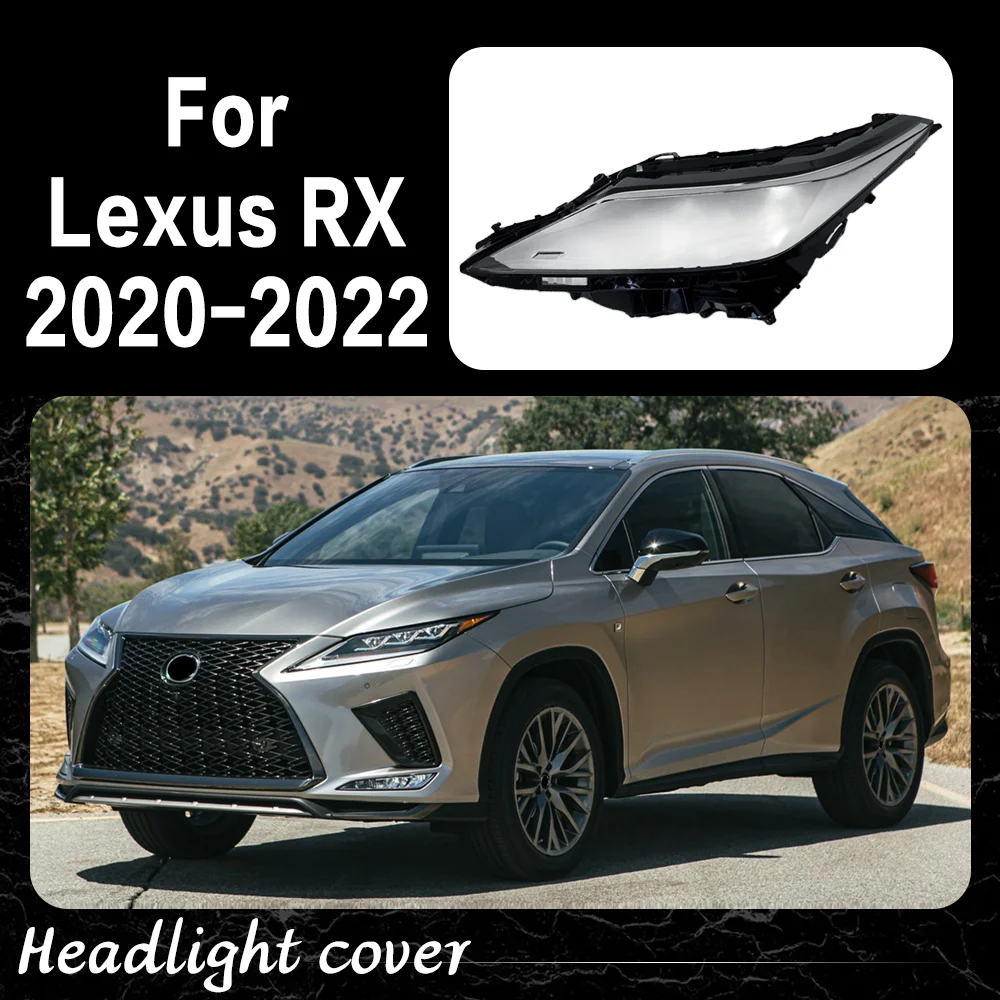

Car Front Lights Shell For Lexus RX RX300 RX350 RX450 2020 2021 2022 Clear Headlight Cover Replace Original Lens Car accessories