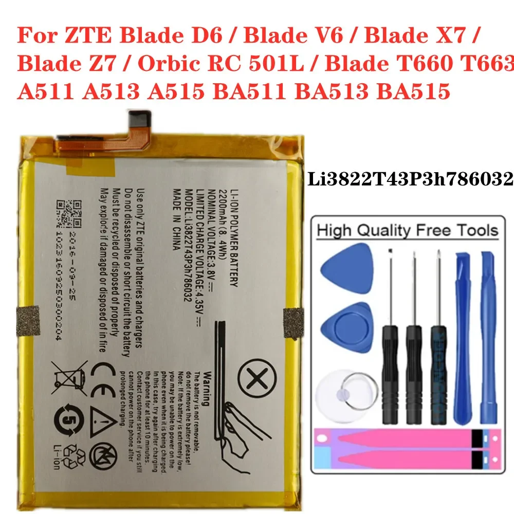 

For ZTE Blade D6 / V6 / X7 / Z7 / Orbic RC 501L / Blade T660 T663 BA511 BA513 BA515 Li3822T43P3h786032 2200mAh Battery + Tools