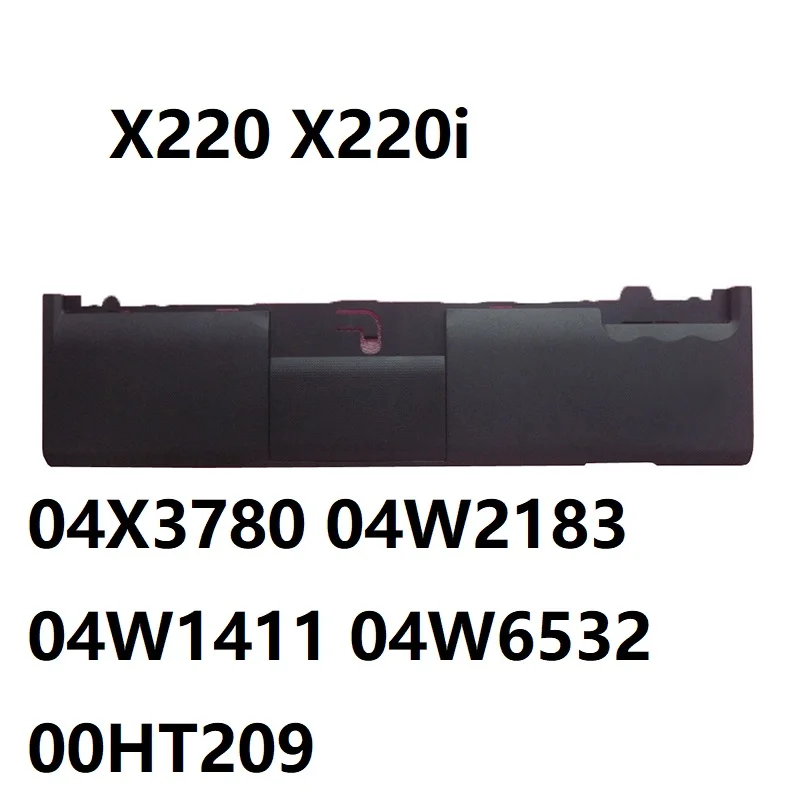 04X3780 04W2183 04W1411 04W6532 00HT209 Laptop PalmRest For Lenovo For ThinkPad X220 X220i With Touchpad Without Fingerprint New