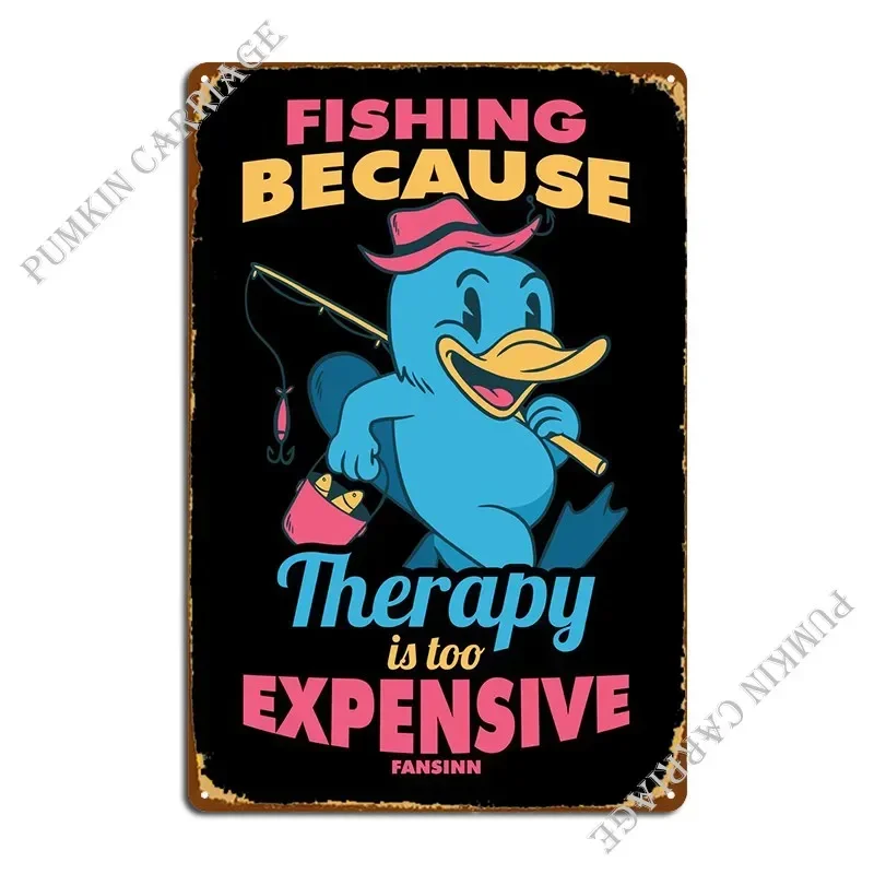 Fishing Because Therapy Is Metal Plaque Living Room Wall Cave Party Designs Bar Cave Tin Sign Poster