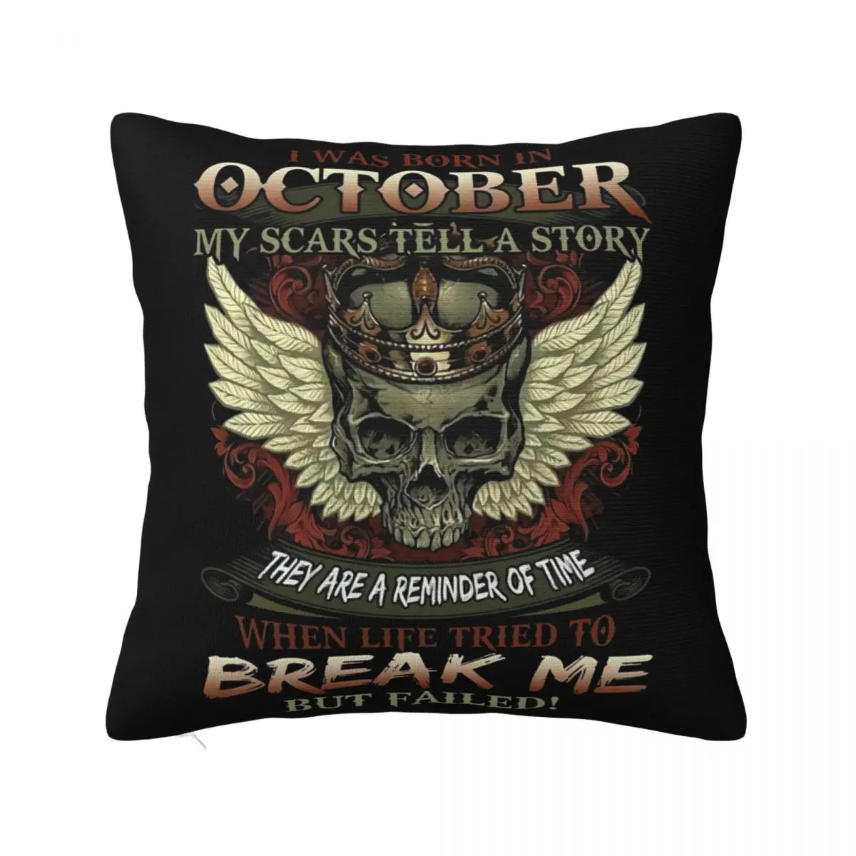 I Was Born In October My Scars Tell A Story Black Cotton Men S 3Xl Basic Design Pillow Case