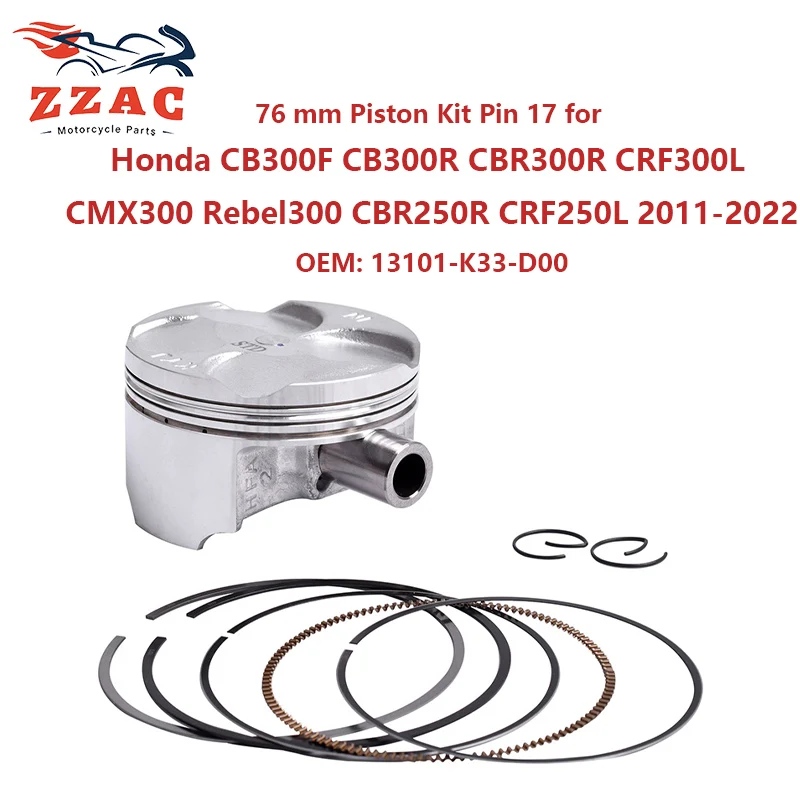 

76 mm Engine Piston Kit with Rings & Pin 17 for Honda CB300F CB300R CBR300R CRF300L CMX300 Rebel300 CBR250R CRF250L 2011-2022