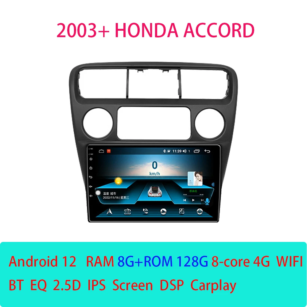 

Android12 Car Radio For Honda Accord 2003+ Navigation GPS IPS DSP Carplay Multimedia Player Auto Stereo DVD