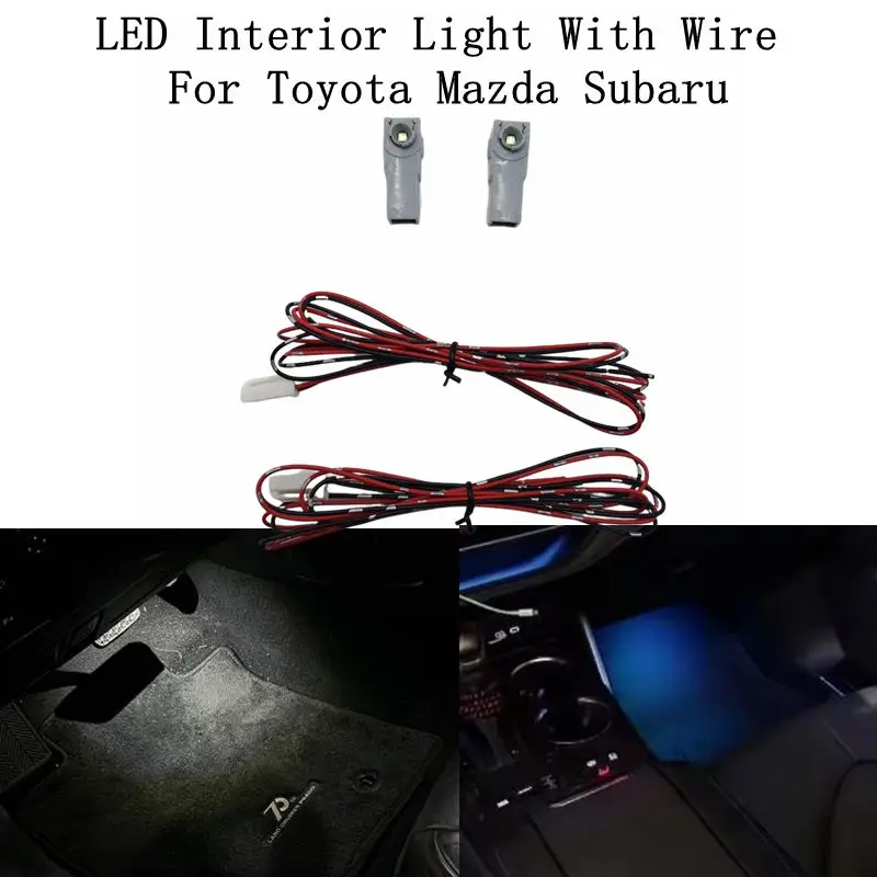 high quality 12V LED Inner Ambient light For Toyota/Lexus/Honda/Mazda/Subaru Compatible Illumination Foot Lamp Glove Box Lamp
