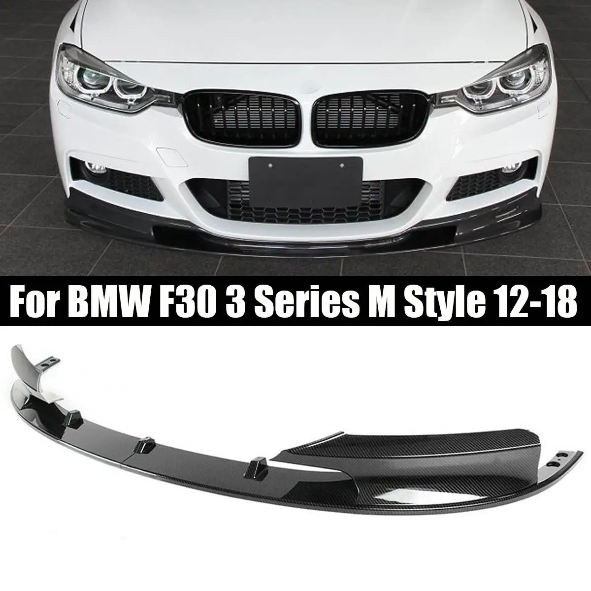 

Carbon Fiber Look Auto Front Splitter Front Bumper Lip For BMW F30 3 Series M Style 2012-2018 Only for Sports Version