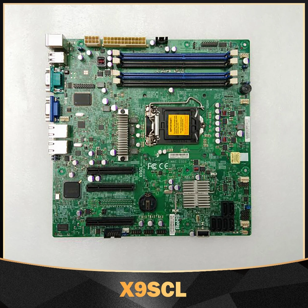 X9SCL for Supermicro Server Motherboard LGA1155 DDR3 SATA 2.0 PCI-E 3.0 USB 2.0 Xeon E3-1200 V1 V2 Series