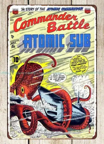 1954 comic Commander Battle and the Atomic Sub metal tin sign kitchen wall art