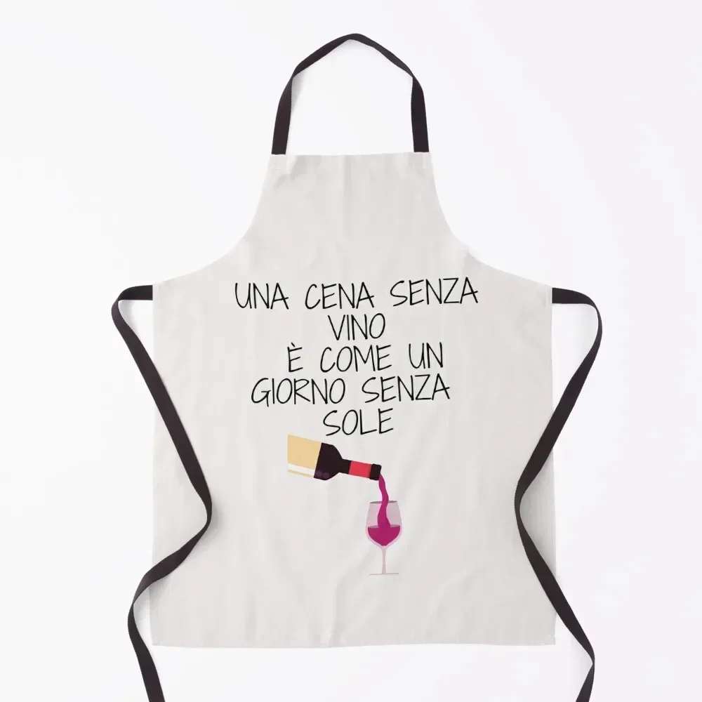 Una cena senza vino è come un giorno senza sole Apron Kitchen on the wall Hairdressing Apron