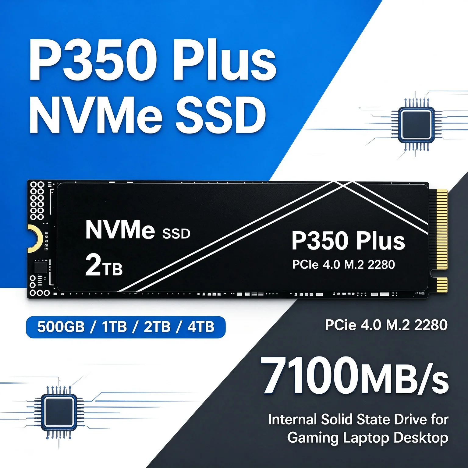 Internal Drive P350 Plus with 2X Speed Boost NVMe SSD 7100MB/s PCIe 4.0 M.2 2280 Shift Up to Gen4 Laptop Desktop 2TB 4TB