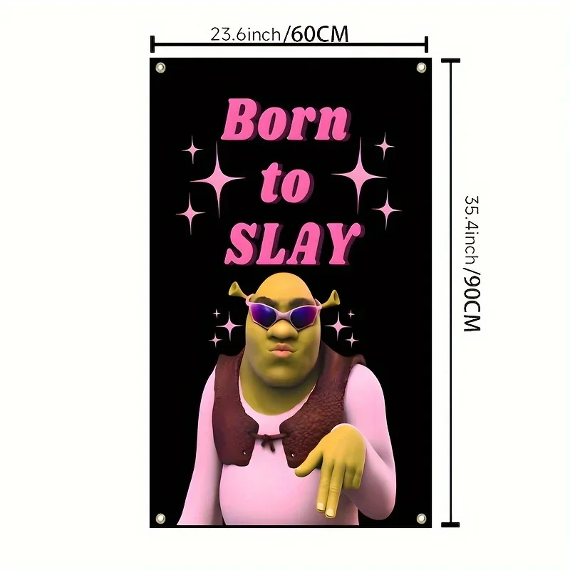 Born to SLAY Flag 3x5FT 2x3FT; Funny Motivational Banner; Outdoor Indoor Polyester with Brass Grommets; Home Garden Wall Decor