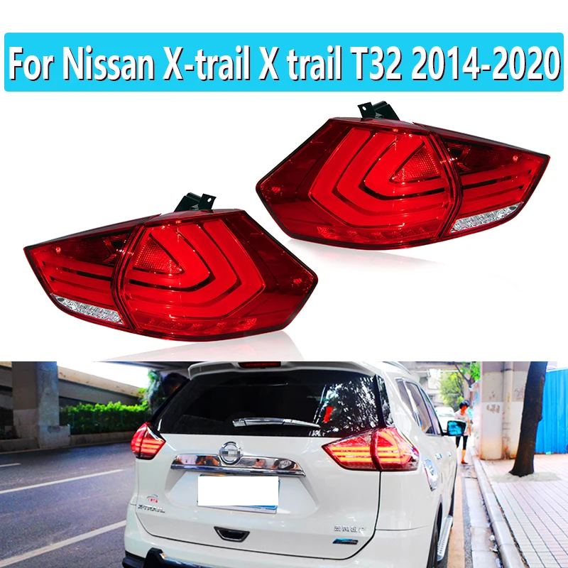 1 Set For Nissan X-trail X Trail T32 2014 - 2020 Car LED TailLight Rear BackFog Lamp Brake Reverse Turn Signal Taillight