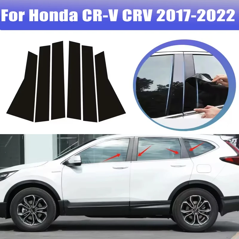 

6pcs For Honda CR-V CRV 2017-2022 2018 2019 2020 Window Trim Covers Center Film Column B C Pillar Posts Sticker Car Accessories