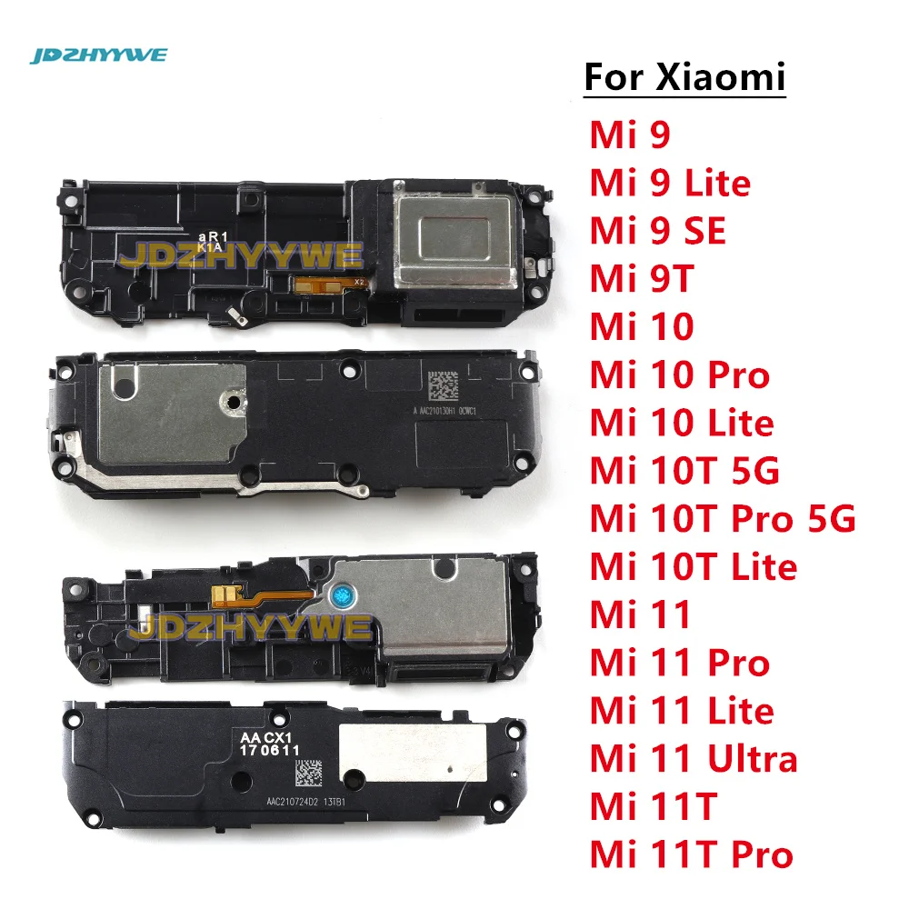 

1PCS For Xiaomi Mi 9 9T 10 10T 11 11T Lite Se Pro Ultra Loud Speaker Buzzer Ringer Loudspeaker Flex Cable