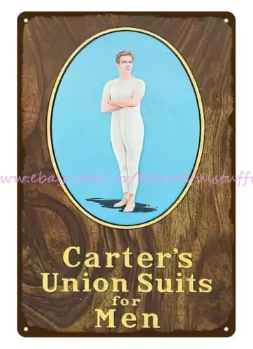 CARTER'S UNION SUITS FOR MEN metal tin sign poster wall home tavern