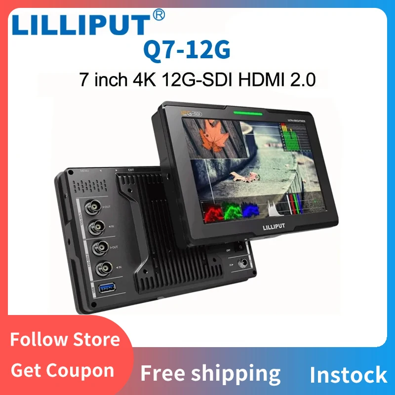 

LILLIPUT Q7-12G Monitor 7 Inch 4K HD 12G-SDI/HDMI2.0 2000nit HDR 3D-LUT Brightness Field Monitor for DSLR Camera