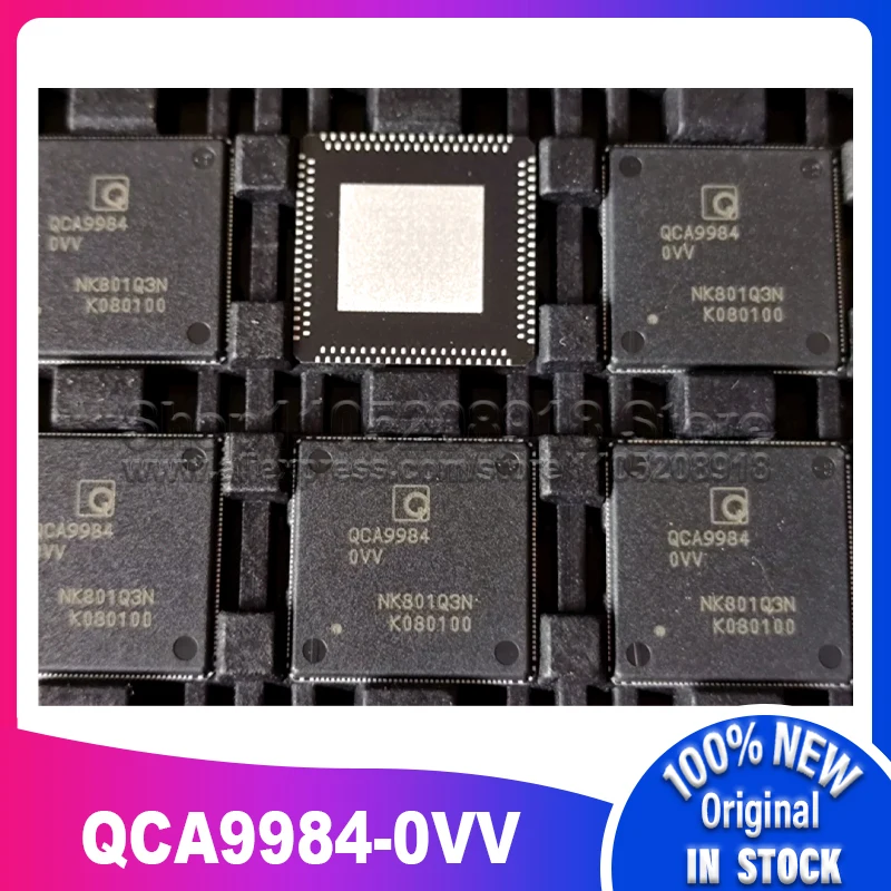 

2PCS~10PCS/LOT QCA9984-0VV QCA9984-OVV QCA9984 0VV QFN108 100% New Spot stock